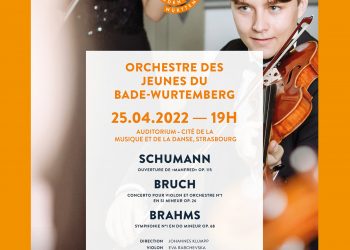Concert de l’Orchestre des jeunes du Bade-Wurtemberg, le 25/04/22 au Conservatoire de Strasbourg
