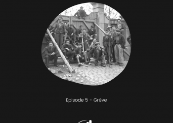 Chronique des deux-entre-deux-guerres : Episode 5 – Grève