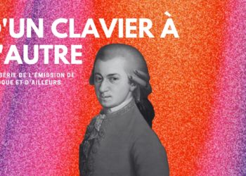 D’un clavier à l’autre : Mozart