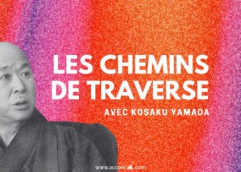 Les chemins de traverse : Kosaku Yamada