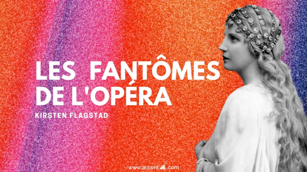 La chanteuse d'opéra Kirsten Flagstad et le titre de l'émission Les Fantômes de l'Opéra