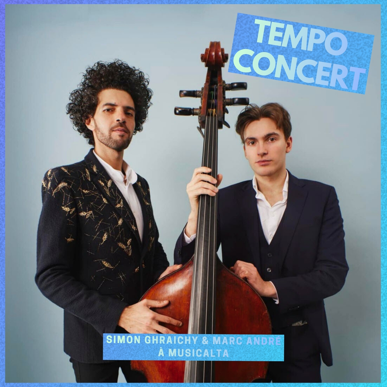 Tempo Concert: Simon Ghraichy & Marc André à Musicalta