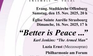 Concert franco-allemand : « Better is Peace » (Mieux vaut la Paix) – 16/11/2025 en l’église Sainte-Aurélie de Strasbourg