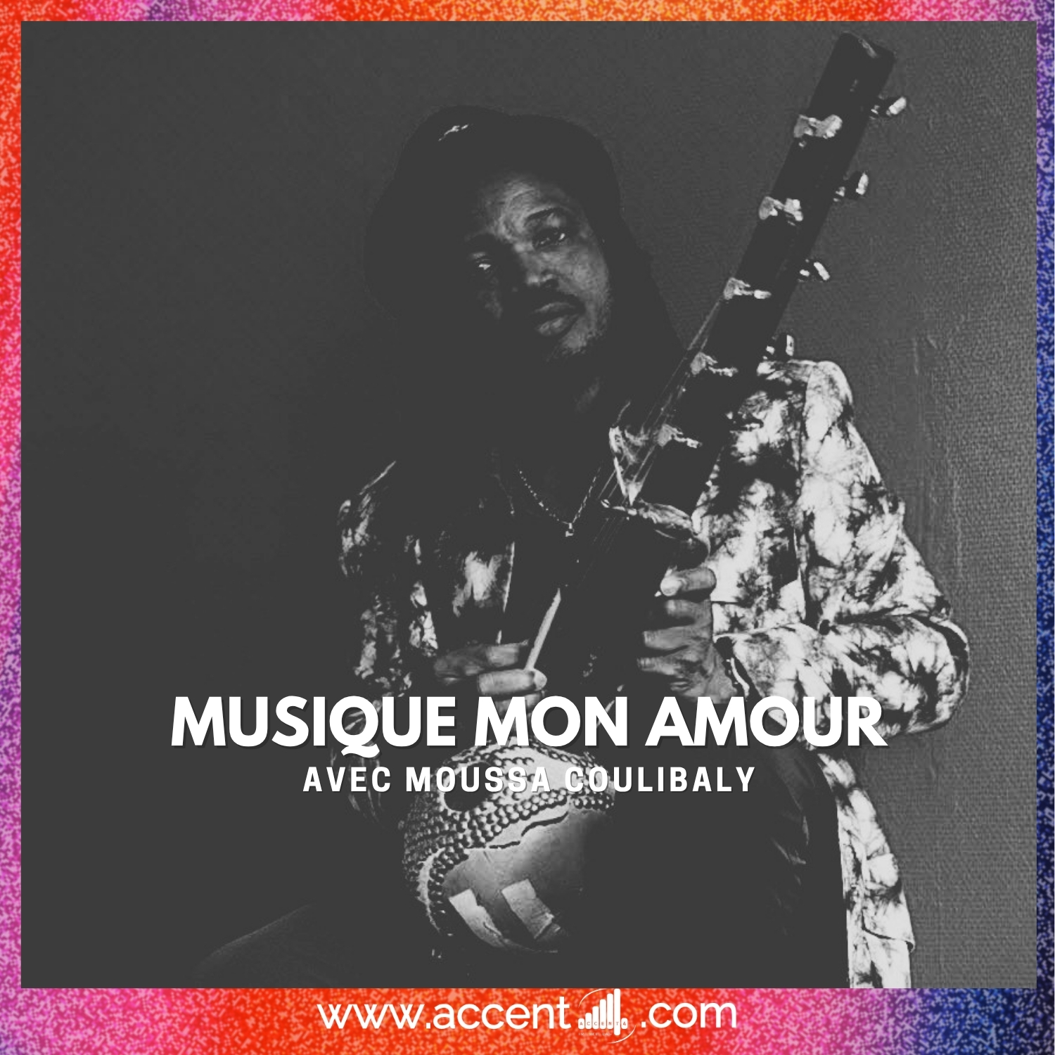 Musique mon amour avec Moussa Coulibaly episode artwork