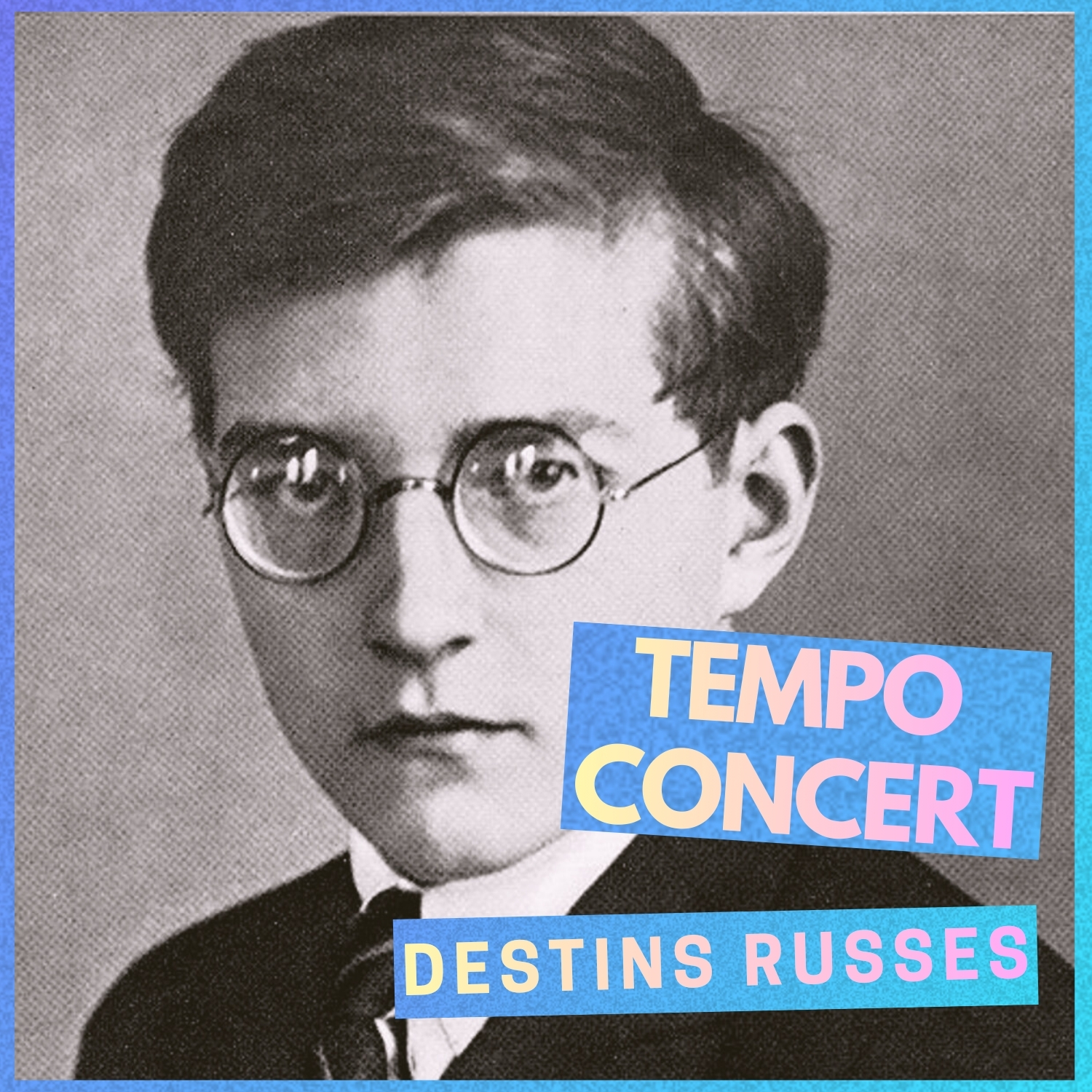 Tempo Concert : Destins Russes episode artwork
