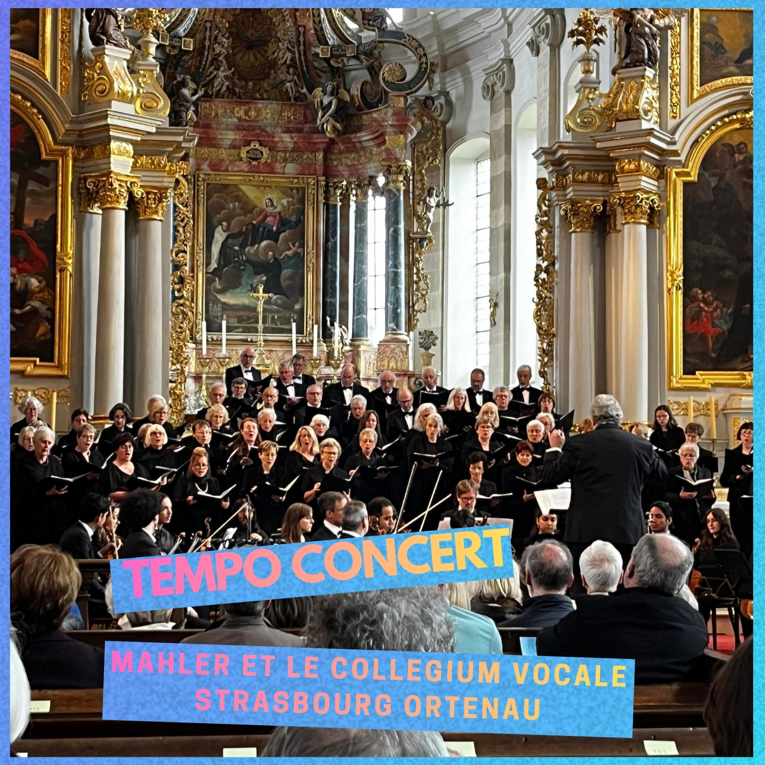 Tempo concert : Mahler et le Collegium Vocale Strasbourg Ortenau episode artwork
