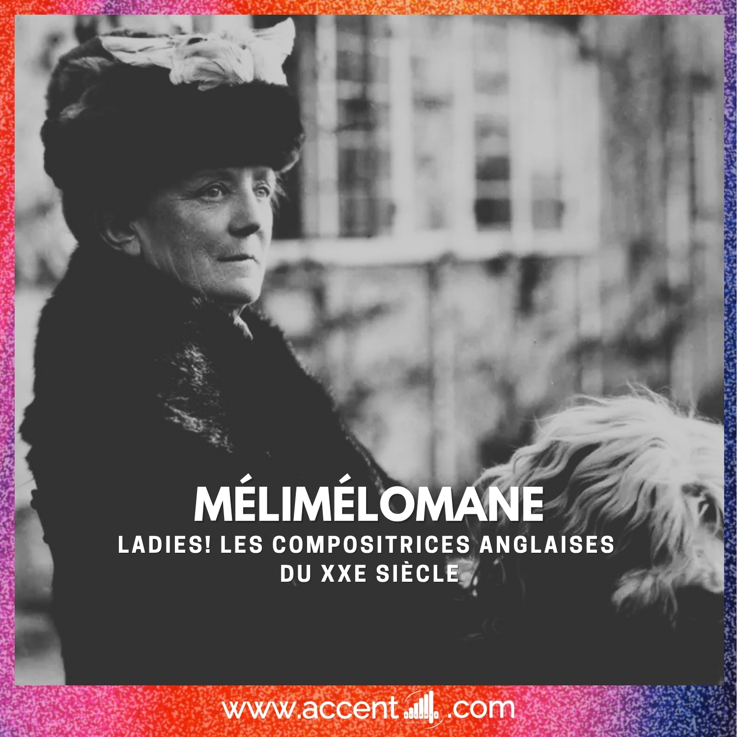 Ladies! Les compositrices anglaises du XXe siècle episode artwork